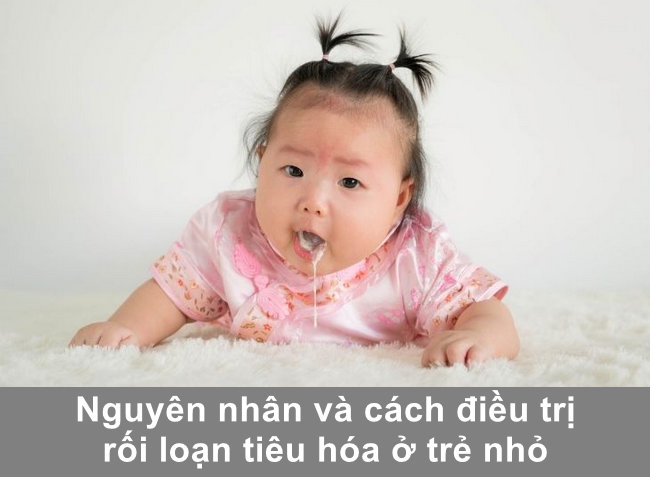 nguyen nhan va trieu chung roi loan tieu hoa o tre